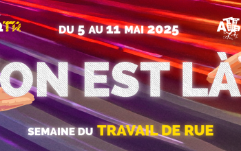 Semaine du travail de rue 5e édition – 2025